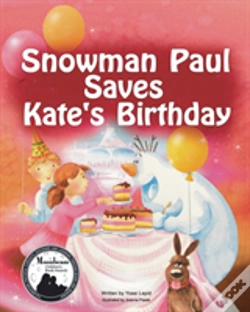 Capa do artigo Snowman Paul Saves Kate'S Birthday