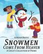 Snowmen Come From Heaven - Preview