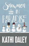 Snowmen In Paradise