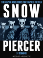 Snowpiercer Vol. 3: Terminus - Preview
