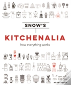Capa do artigo Snow'S Kitchenalia: How Everything Works