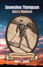 Snowshoe Thompson: Sierra Mailman - Preview