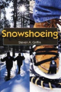 Snowshoeing - Preview