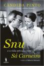 Snu e a Vida Privada com Sá Carneiro - Preview