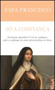 Só a Confiança