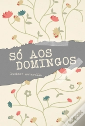 Capa do artigo Só aos Domingos