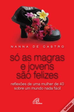 Capa do artigo Só As Magras E Jovens São Felizes