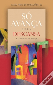 Capa do artigo Só Avança Quem Descansa