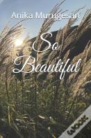 So Beautiful