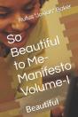 So Beautiful To Me-Manifesto Volume-I - Preview