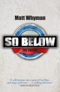 So Below: The Trilogy - Preview