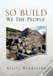 So Built We The People