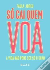 Capa do artigo Só Cai Quem Voa