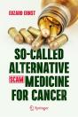 So-Called Alternative Medicine (Scam) For Cancer - Preview