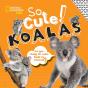 So Cute! Koalas - Preview