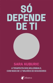 Capa do artigo Só depende de ti