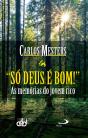 Só Deus É Bom! - Preview