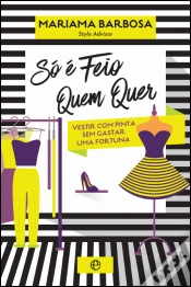 Capa do artigo Só é Feio Quem Quer