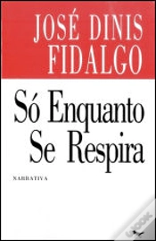 Capa do artigo Só Enquanto Se Respira