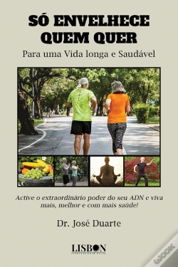 Capa do artigo Só envelhece quem quer