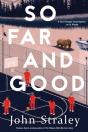 So Far And Good - Preview
