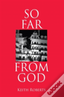 So Far From God