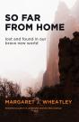 So Far From Home - Preview