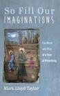 So Fill Our Imaginations - Preview