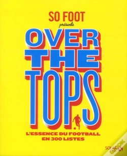Capa do artigo So Foot - Over The Tops