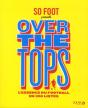 So Foot - Over The Tops - Preview