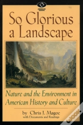So Glorious A Landscape