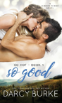 So Good - Preview