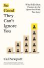 So Good They Can'T Ignore You - Preview