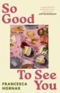 So Good To See You - Preview