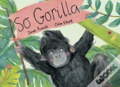 So Gorilla