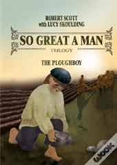 So Great A Man
