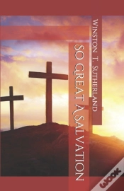 Capa do artigo So Great A Salvation