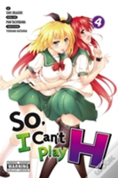 So, I Can'T Play H, Vol. 4