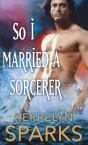 So I Married A Sorcerer - Preview