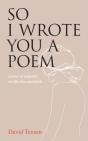 So I Wrote You A Poem - Preview