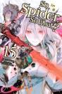 So I'M A Spider, So What?, Vol. 15 (Light Novel) - Preview
