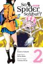 So I'M A Spider, So What?, Vol. 2 (Manga) - Preview