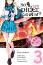 So I'M A Spider, So What?, Vol. 3 (Manga) - Preview