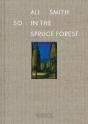 So In The Spruce Forest - Preview