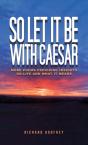 So Let It Be With Caesar - Preview