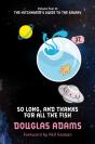 So Long, And Thanks For All The Fish - Preview