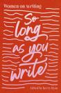So Long As You Write - Preview