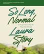 So Long, Normal Bible Study Guide Plus Streaming Video - Preview