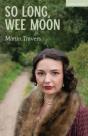 So Long, Wee Moon - Preview