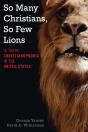 So Many Christians, So Few Lions - Preview